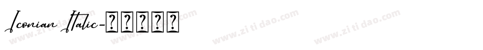Iconian Italic字体转换